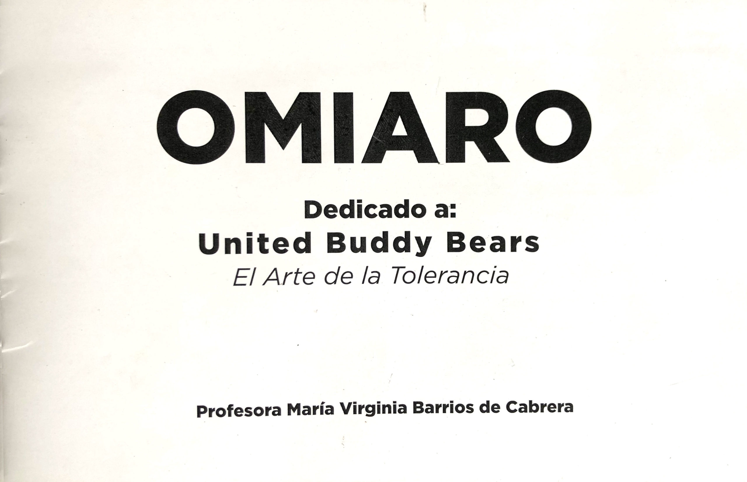 OMIARO dedicado a: United Buddy Bears.